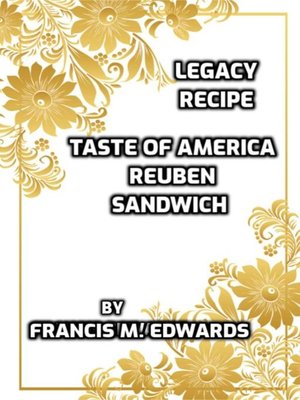 cover image of Legacy Recipe Taste of America Reuben Sandwich